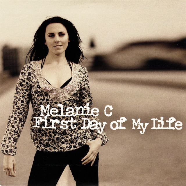 Melanie C - First Day Of My Life - CD Single Cover